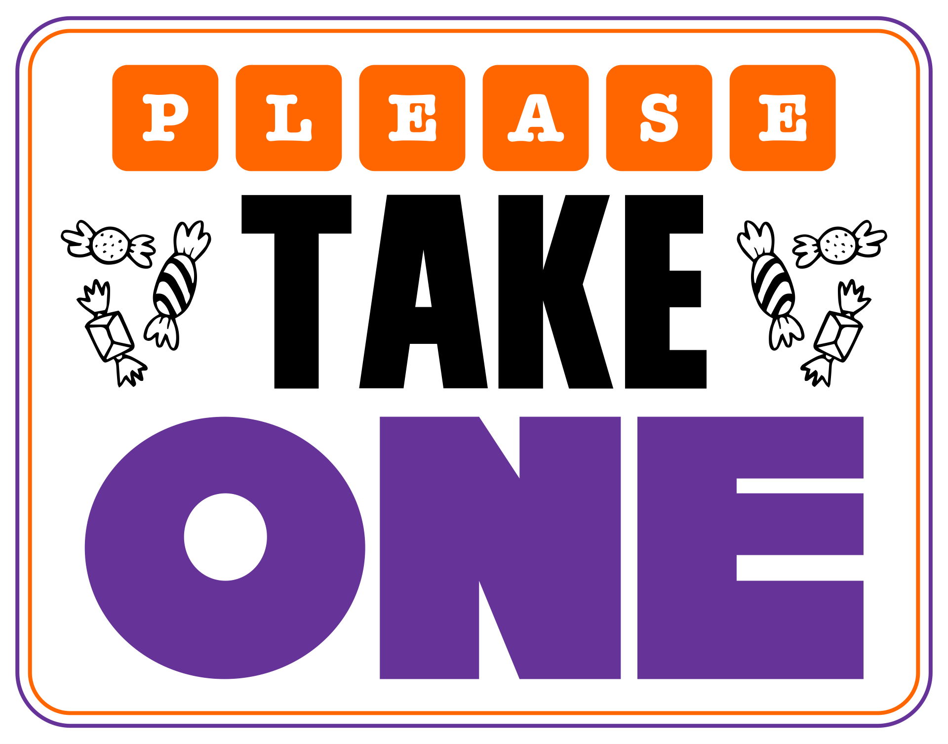 Trick Or Treat Please Take One Sign Free Printable