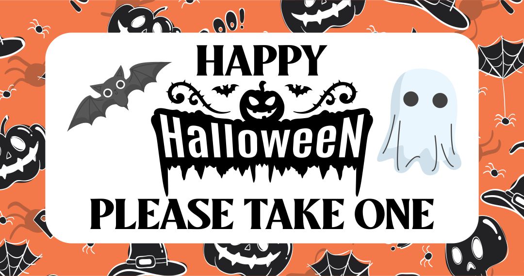 5 Best Images Of Halloween Trick Or Treat Sign Printable Printable Please Take One Halloween 