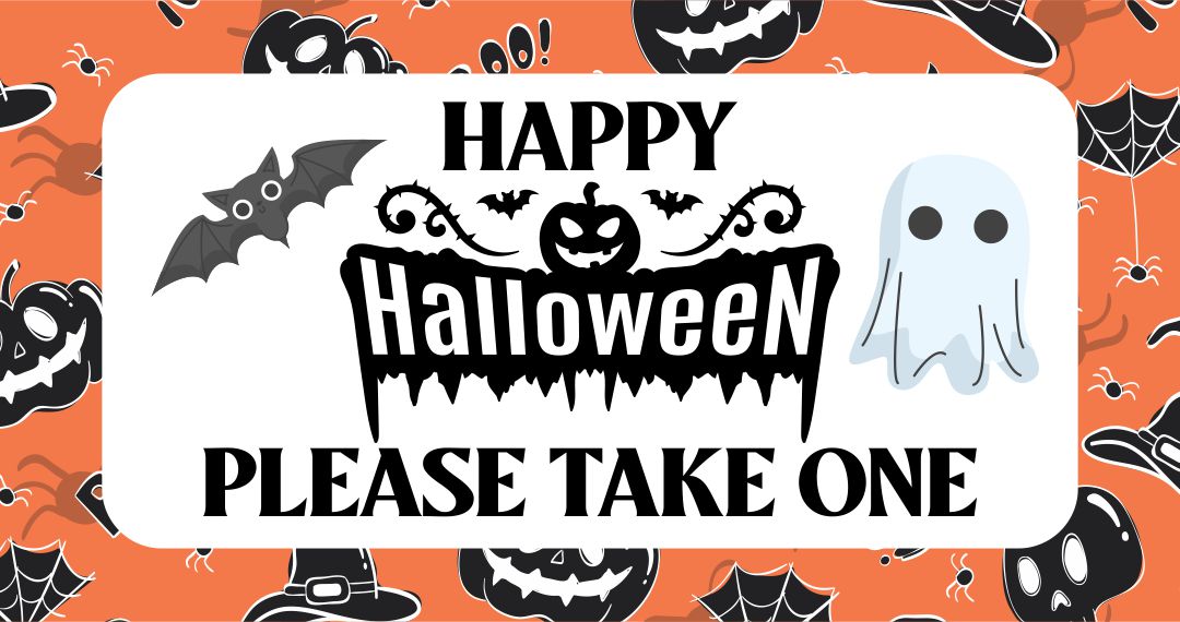 5 Best Images Of Halloween Trick Or Treat Sign Printable Printable Please Take One Halloween