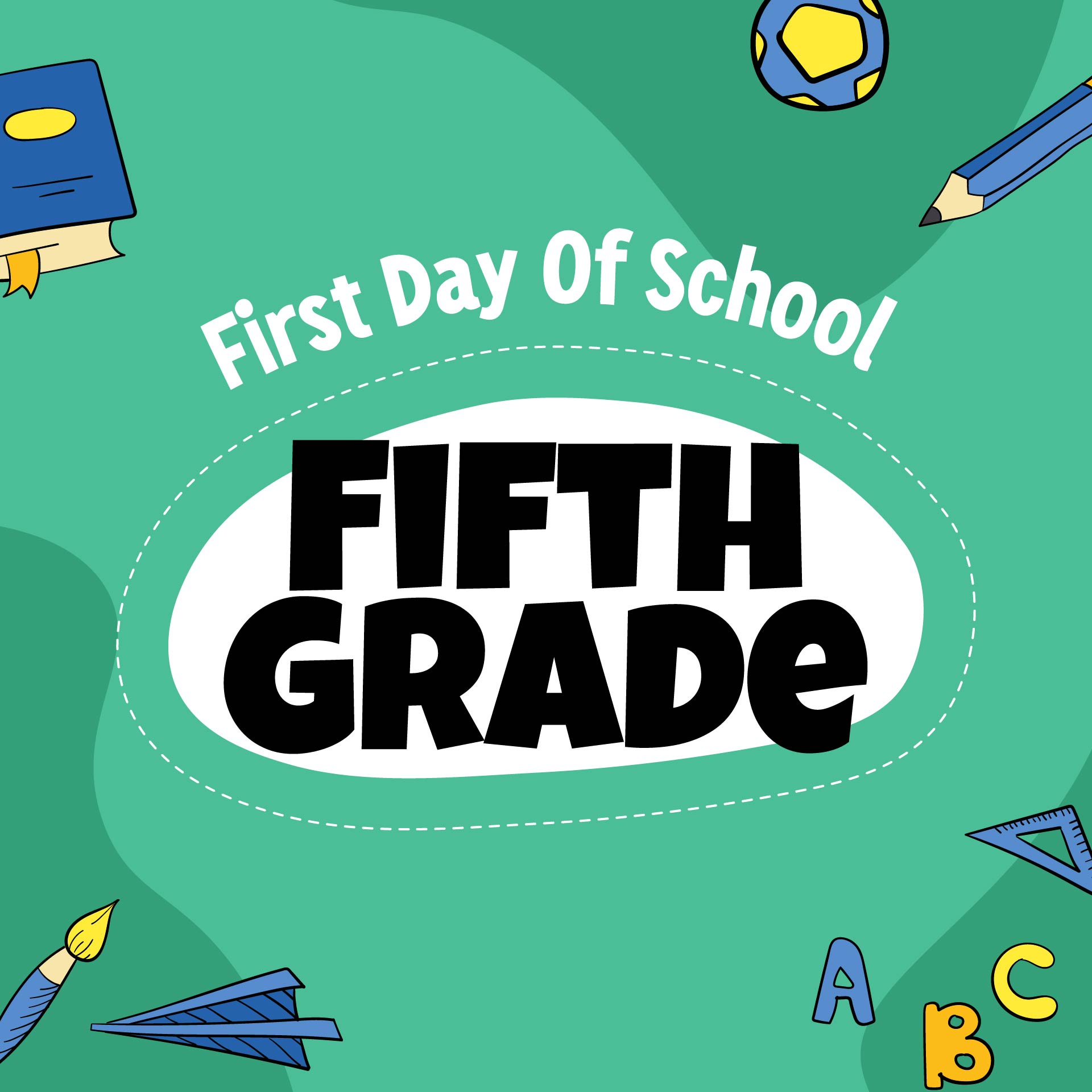 9-best-images-of-5th-grade-first-day-of-school-sign-printables-free