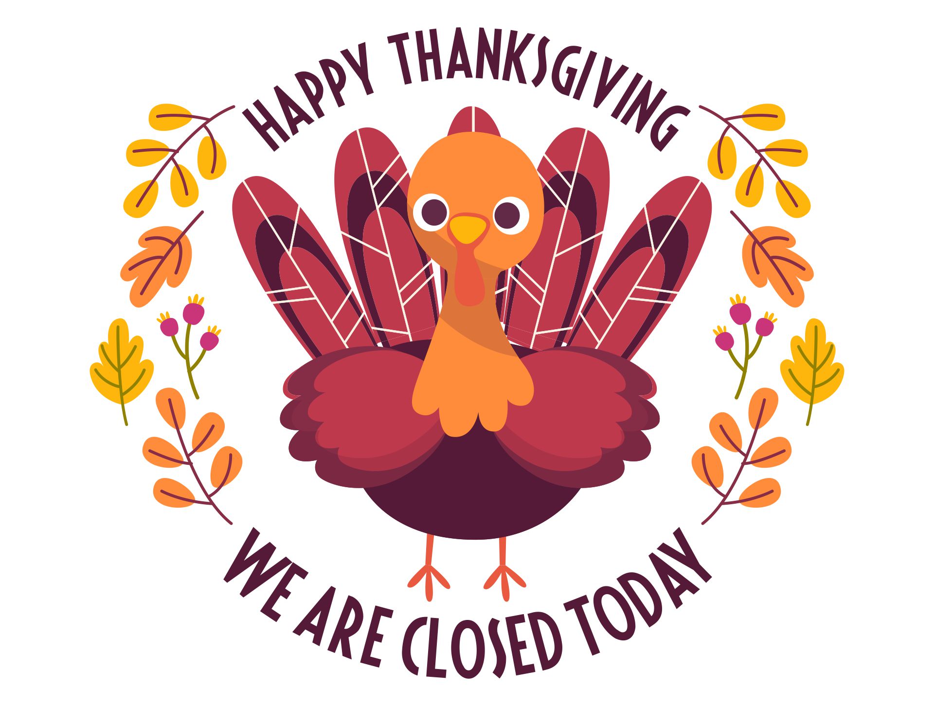 Closed For Thanksgiving Sign Printable Free Printable Templates
