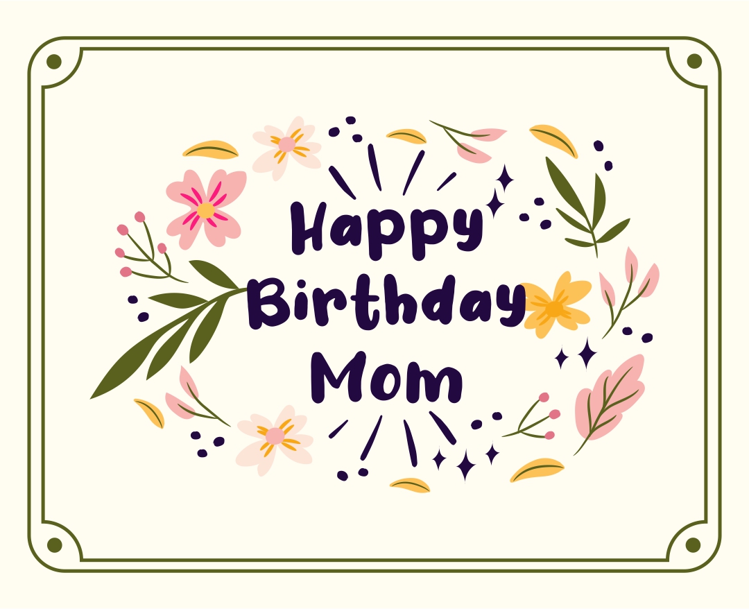 Printable Birthday Cards for Mom
