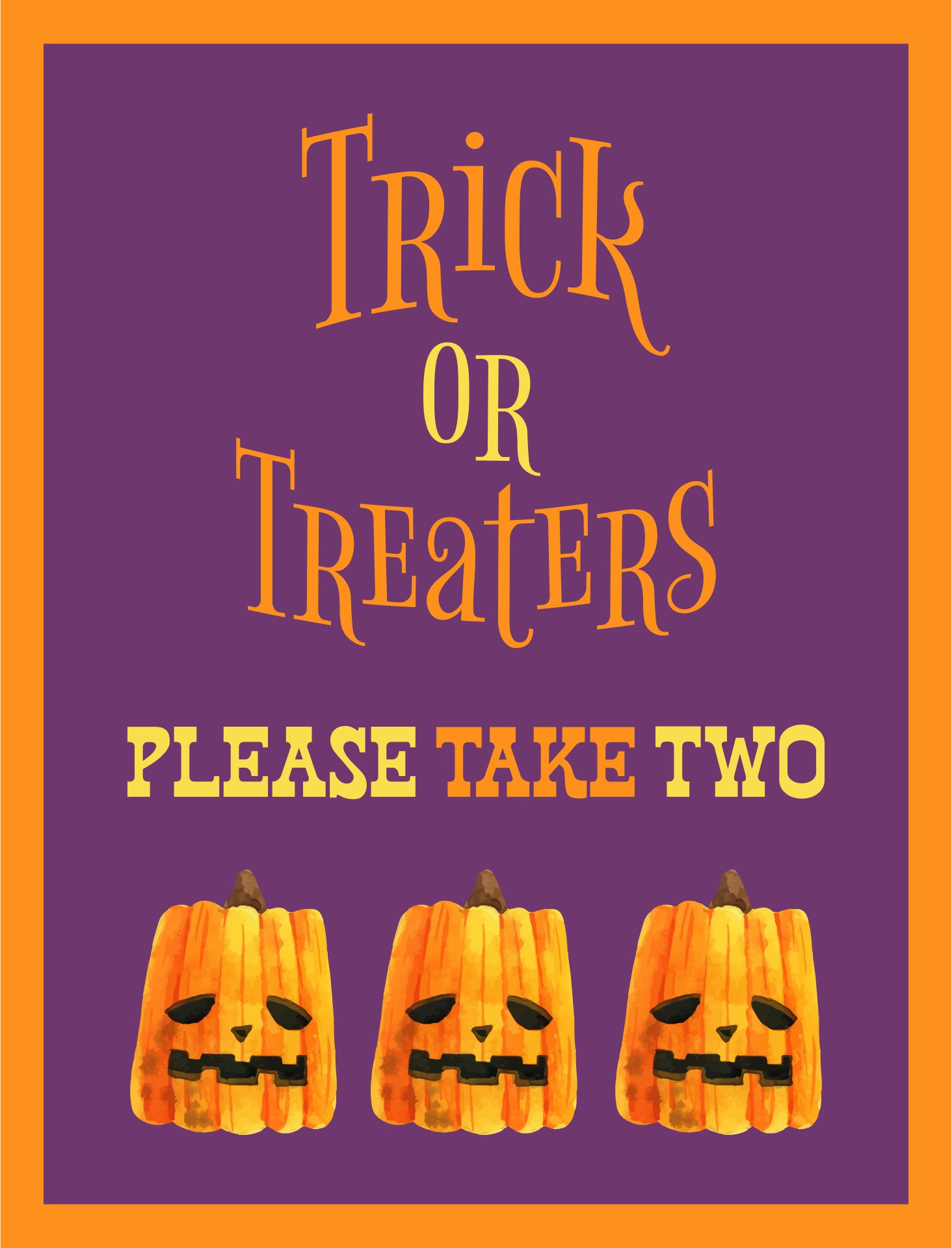 Halloween Signs Trick Or Treaters Take 2 Sign