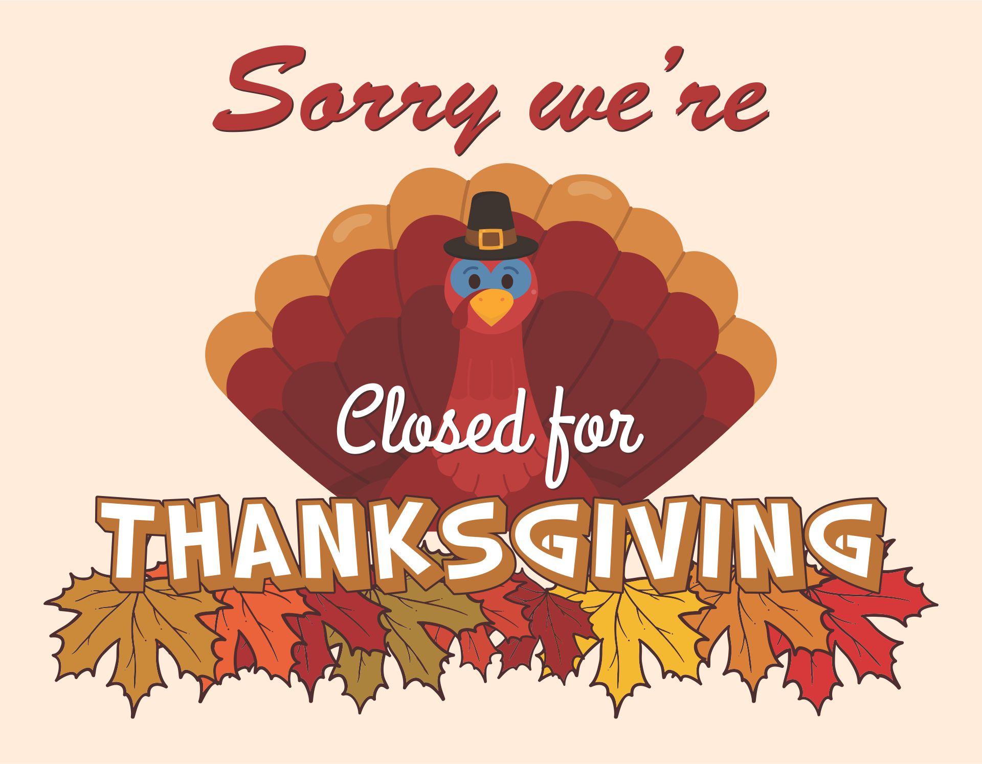 Happy Thanksgiving Closed Sign