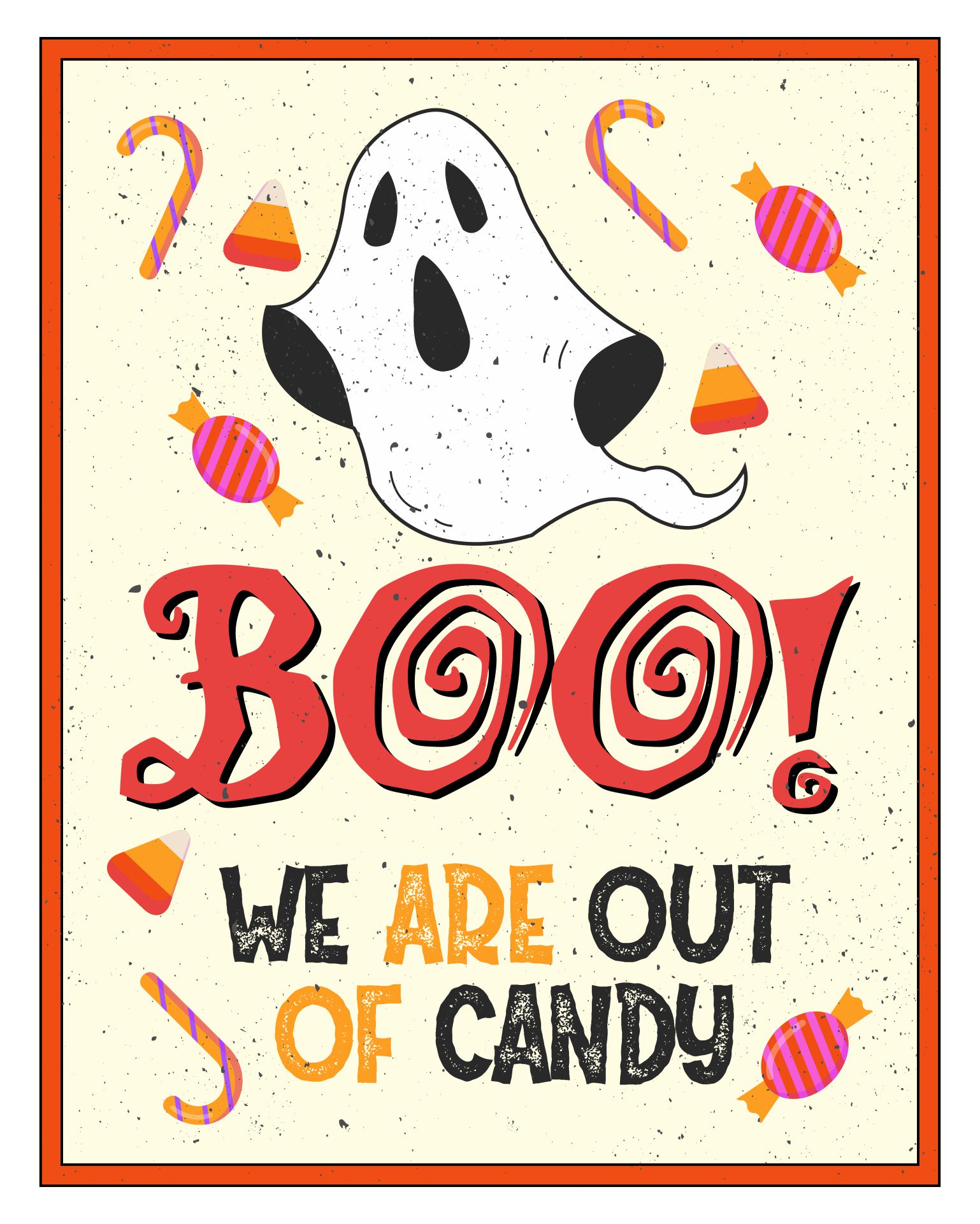 Boo We Are Out Of Candy Halloween Door Sign Printable
