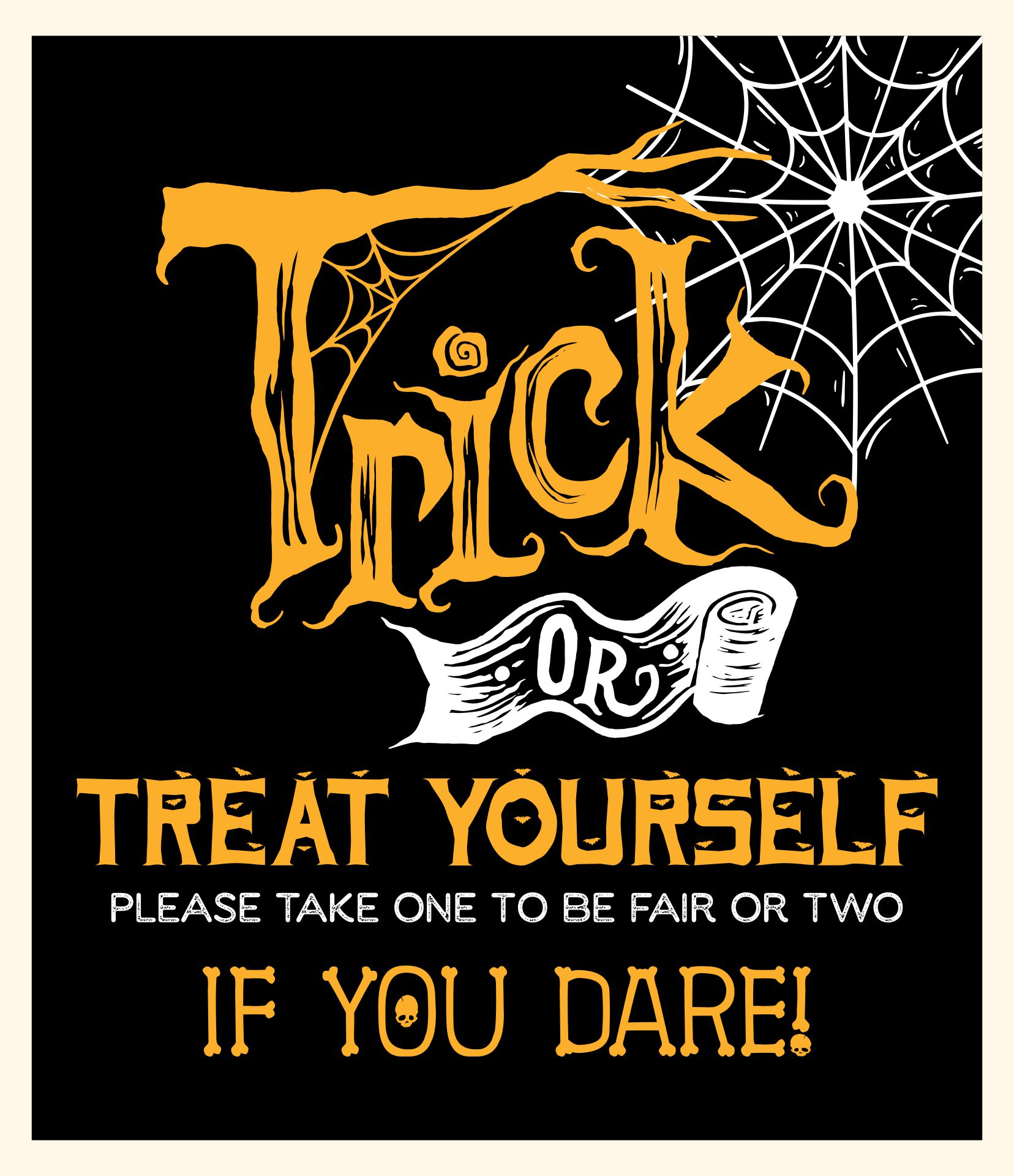 Trick Or Treat Yourself Printable Sign Halloween Candy