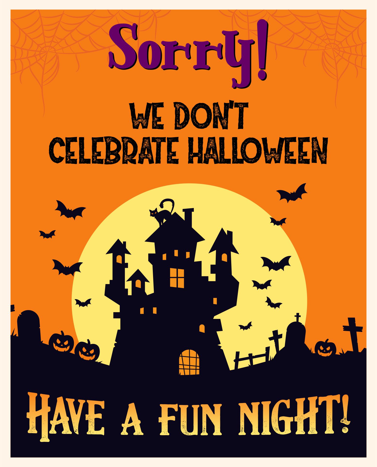 We Dont Celebrate Halloween Door Sign Printable