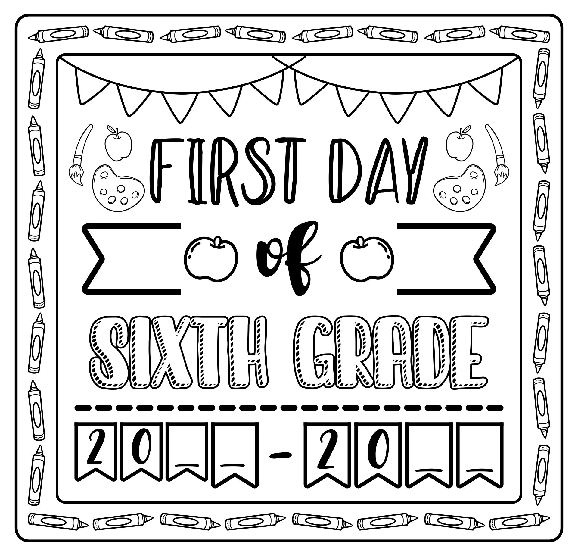Back To School Printable Signs For First Day Of 6th Grade