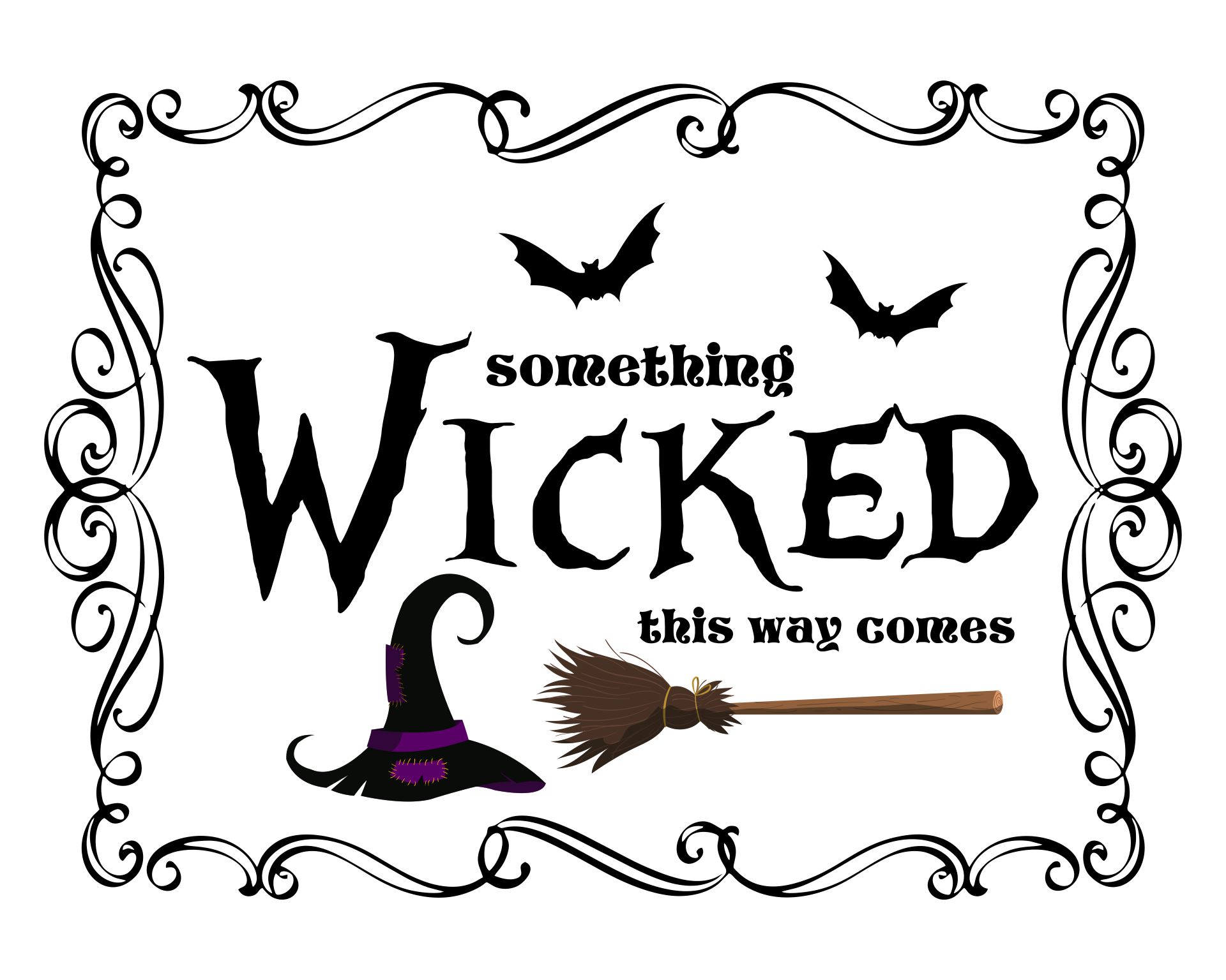 Something Wicked Halloween Printable Signs