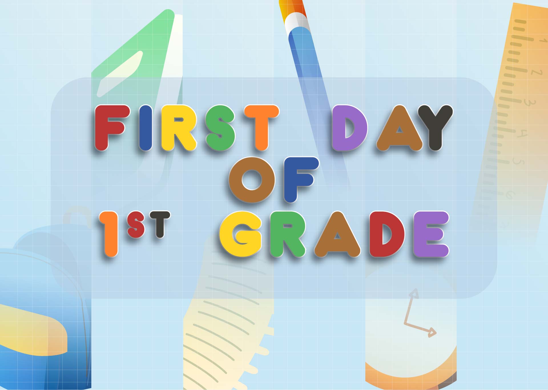 1st Grader First Day of School Printable Sign