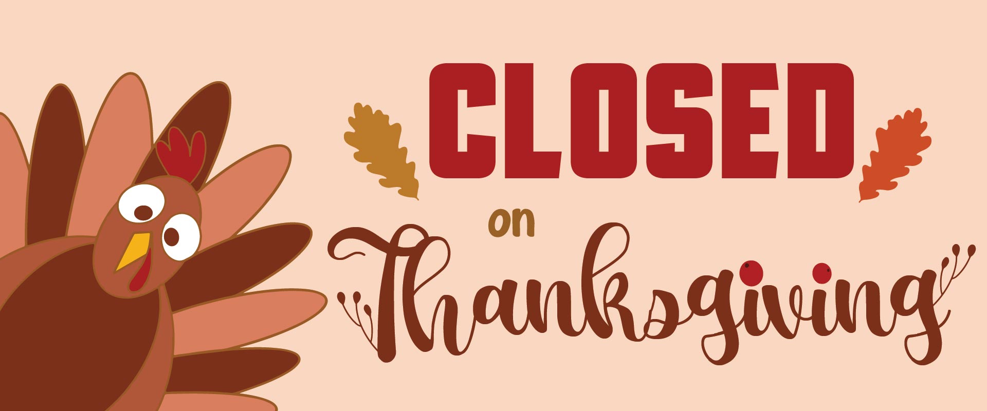 Happy Thanksgiving Office Closed
