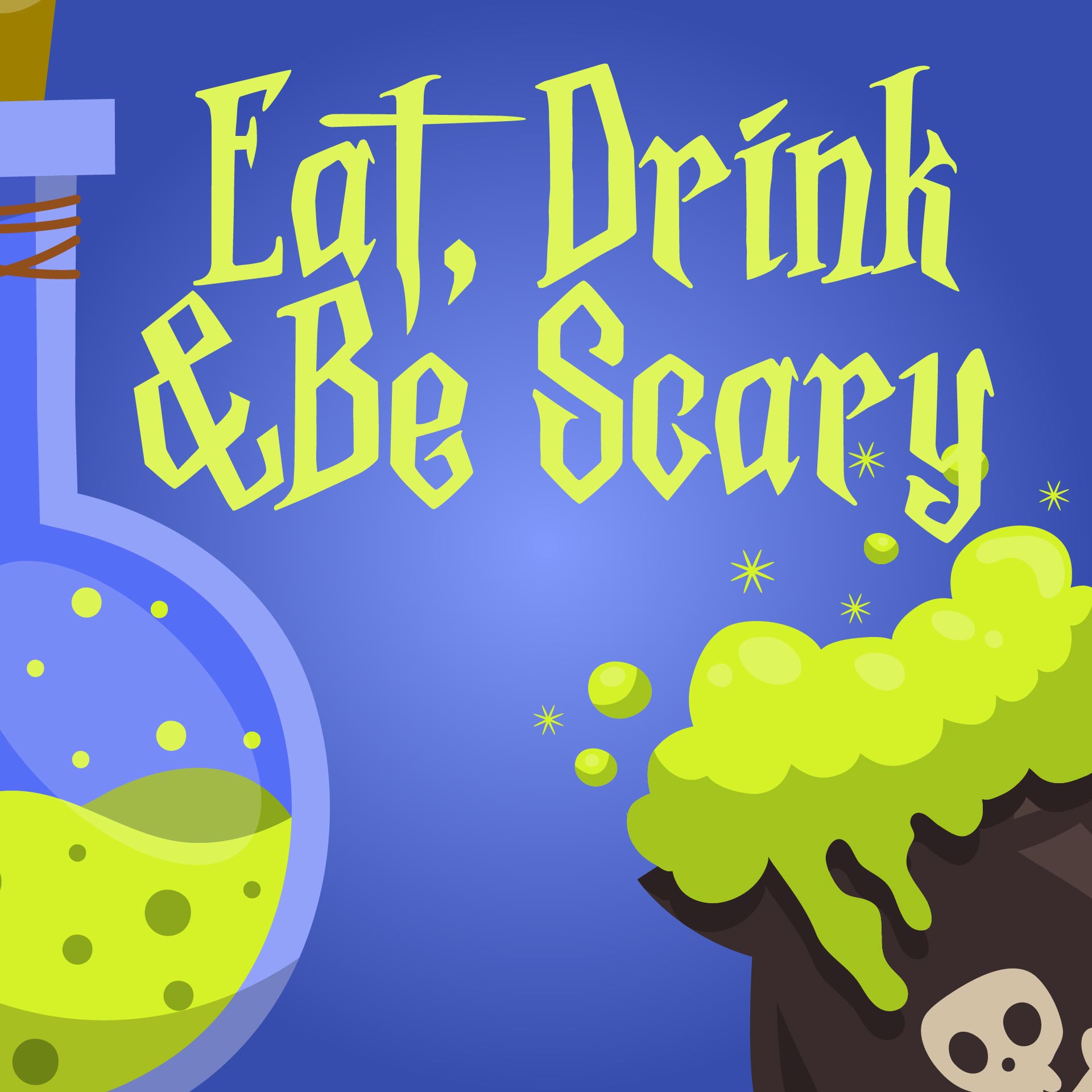 Printable Halloween Eat Drink and Be Scary
