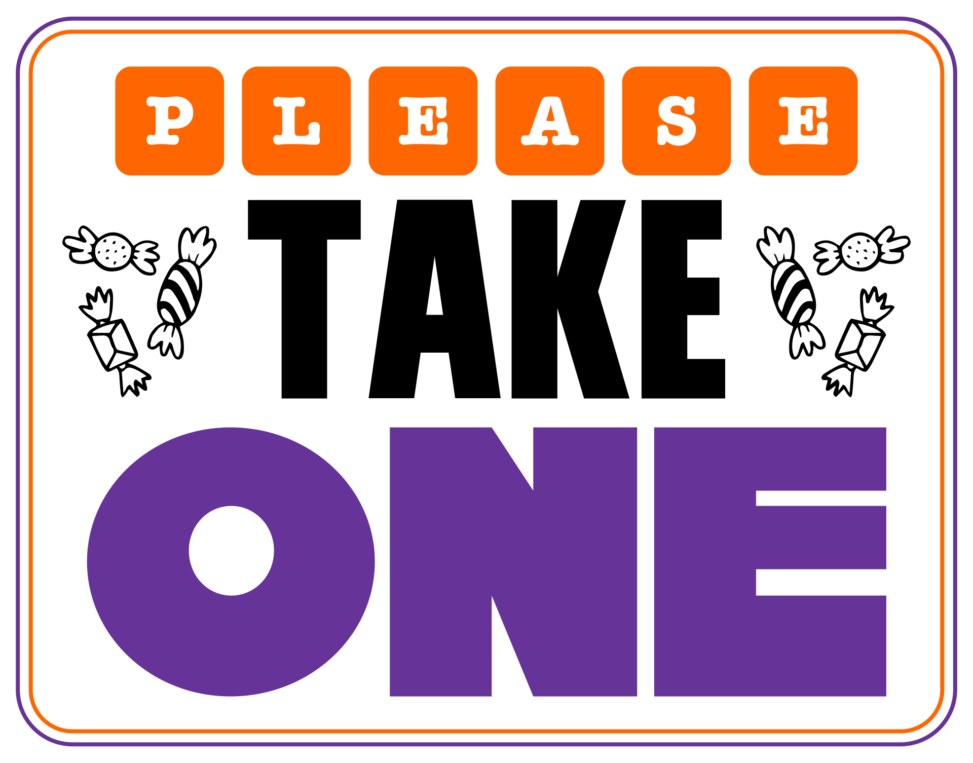 Halloween Please Take One Sign 15 Free PDF Printables Printablee