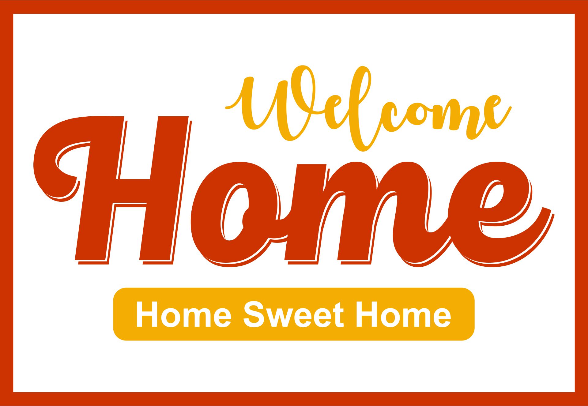 Welcome Home Signs  Printable