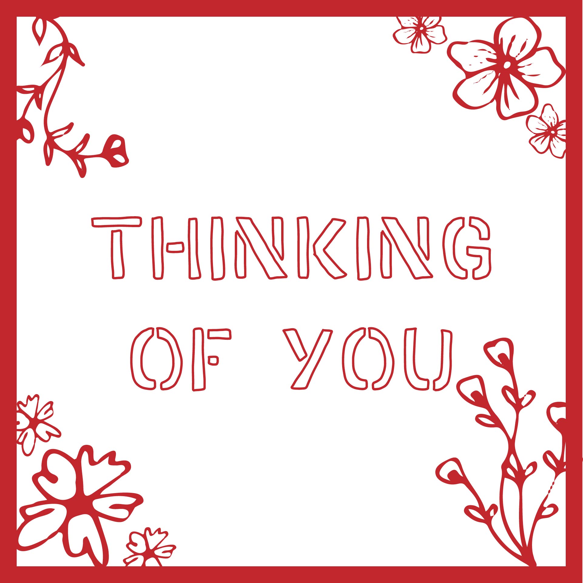 Thinking Of You Printable Cards Free