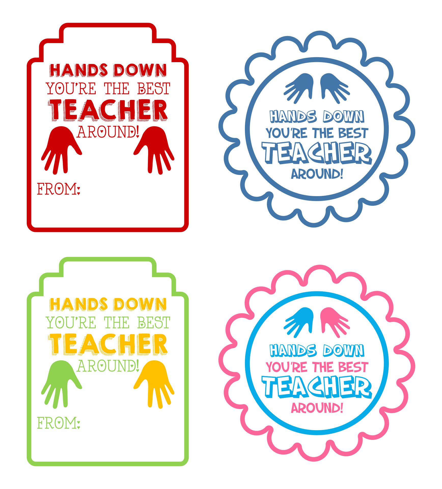 Hands Down Best Teacher Printable