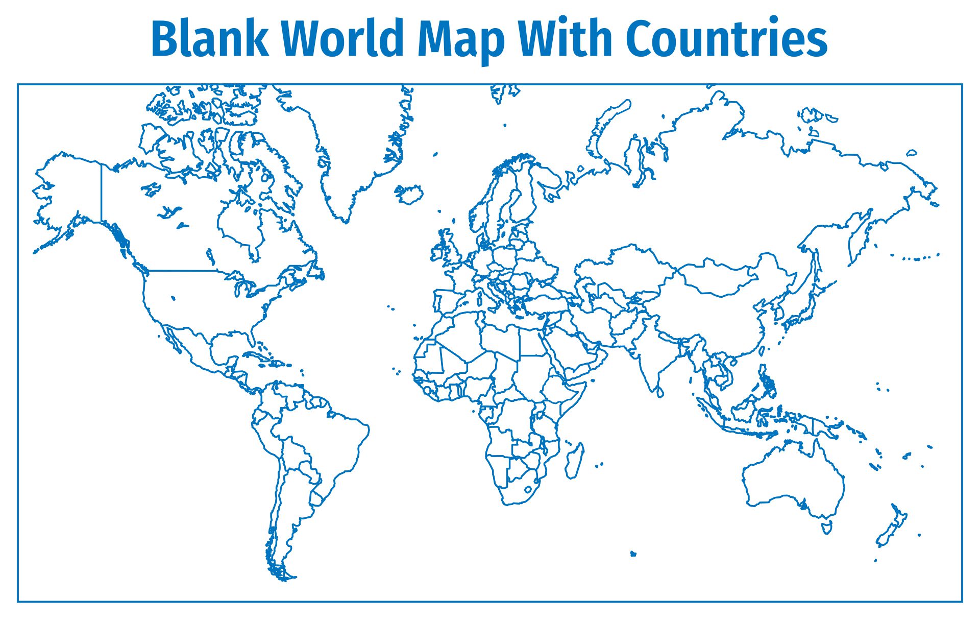 Printable Blank World Map Countries