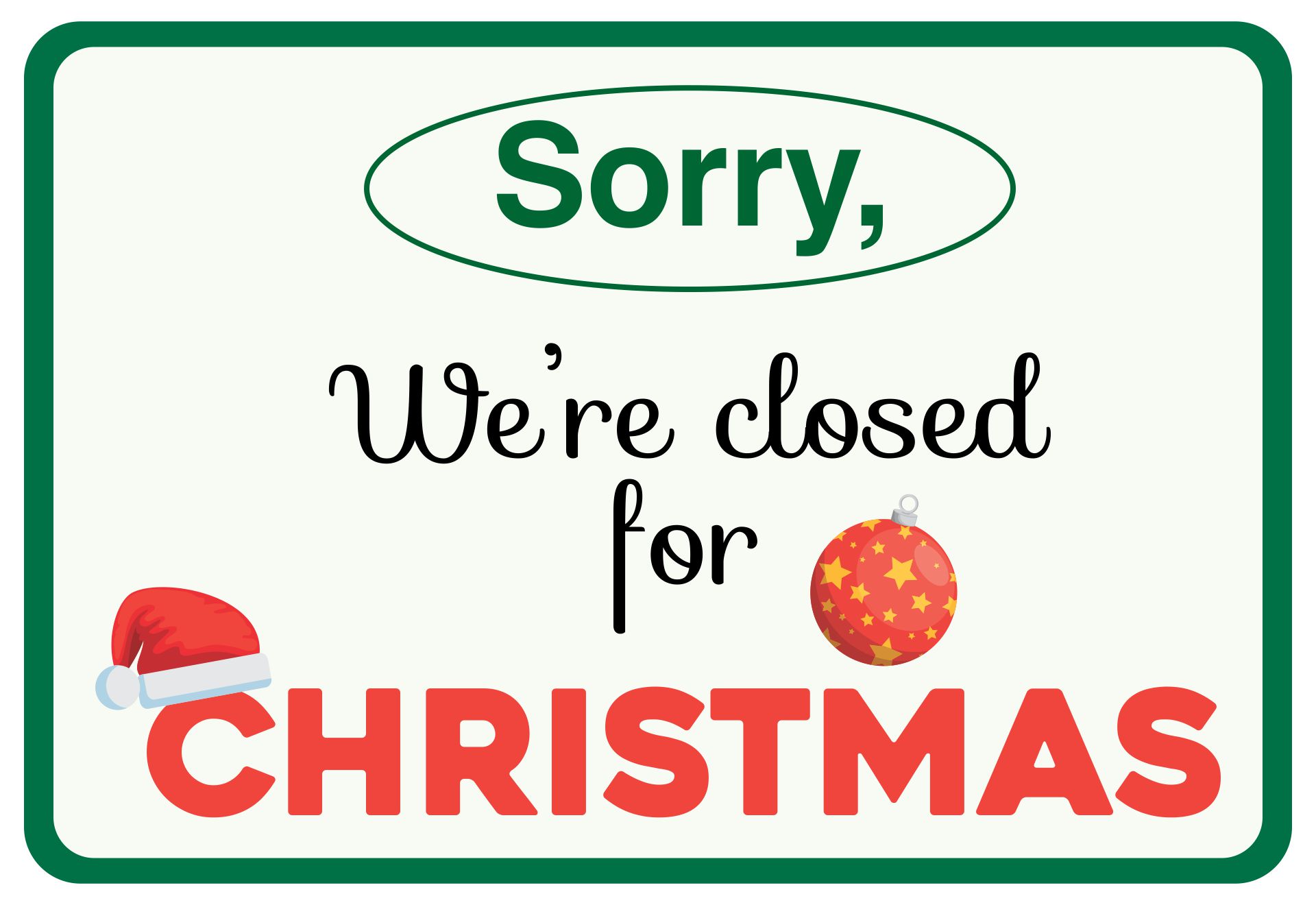 Printable Holiday Closed Signs