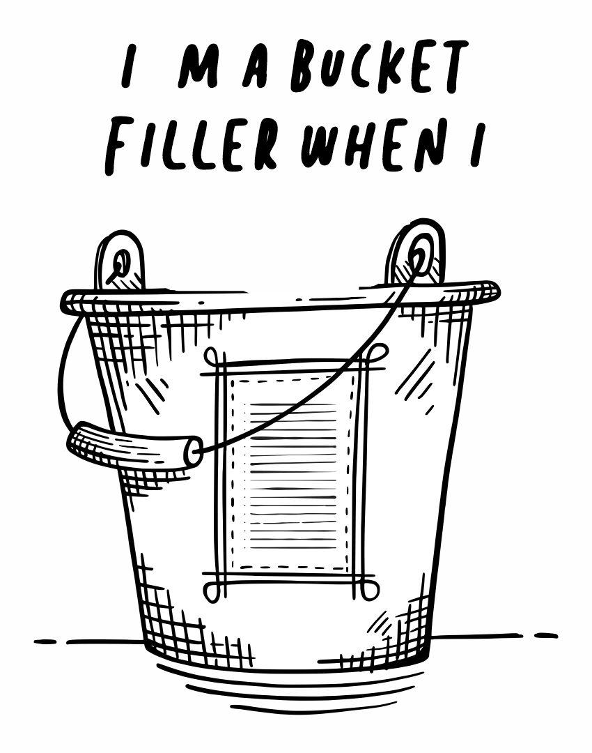 Bucket Filler Coloring Page Printables