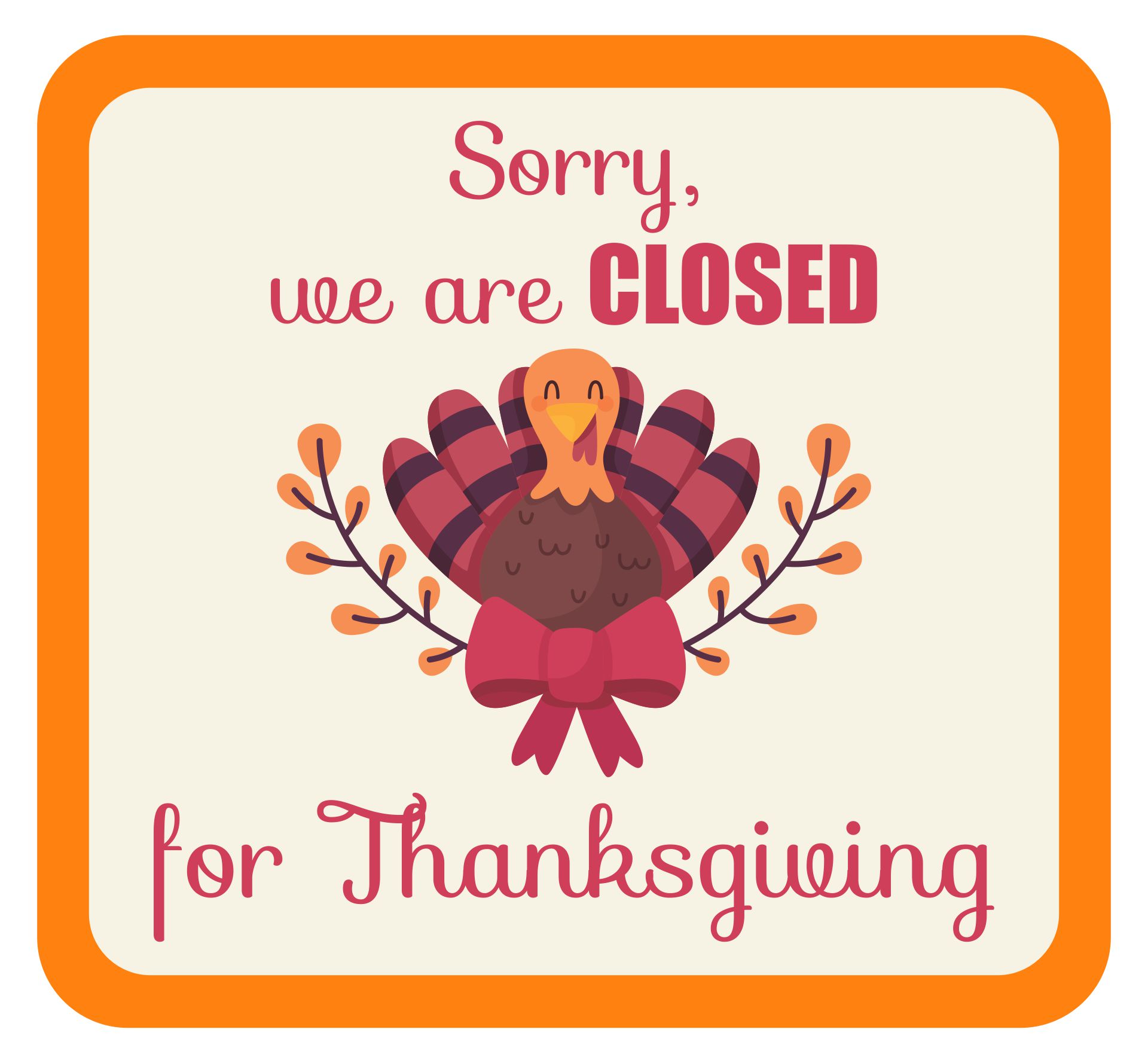 Closed Thanksgiving Sign Template