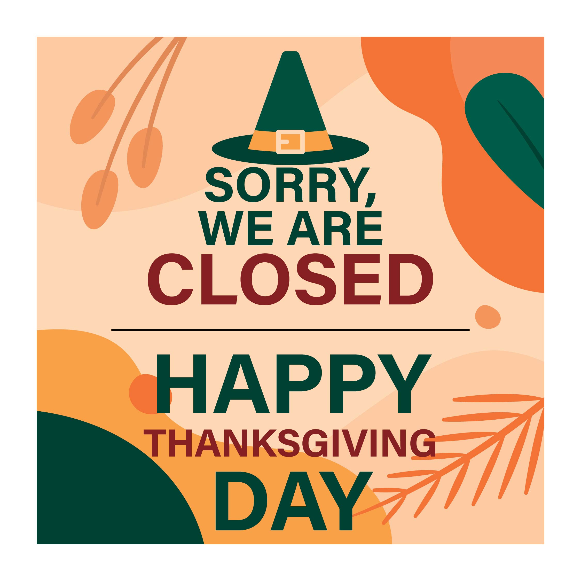 Closed For Thanksgiving Sign Template