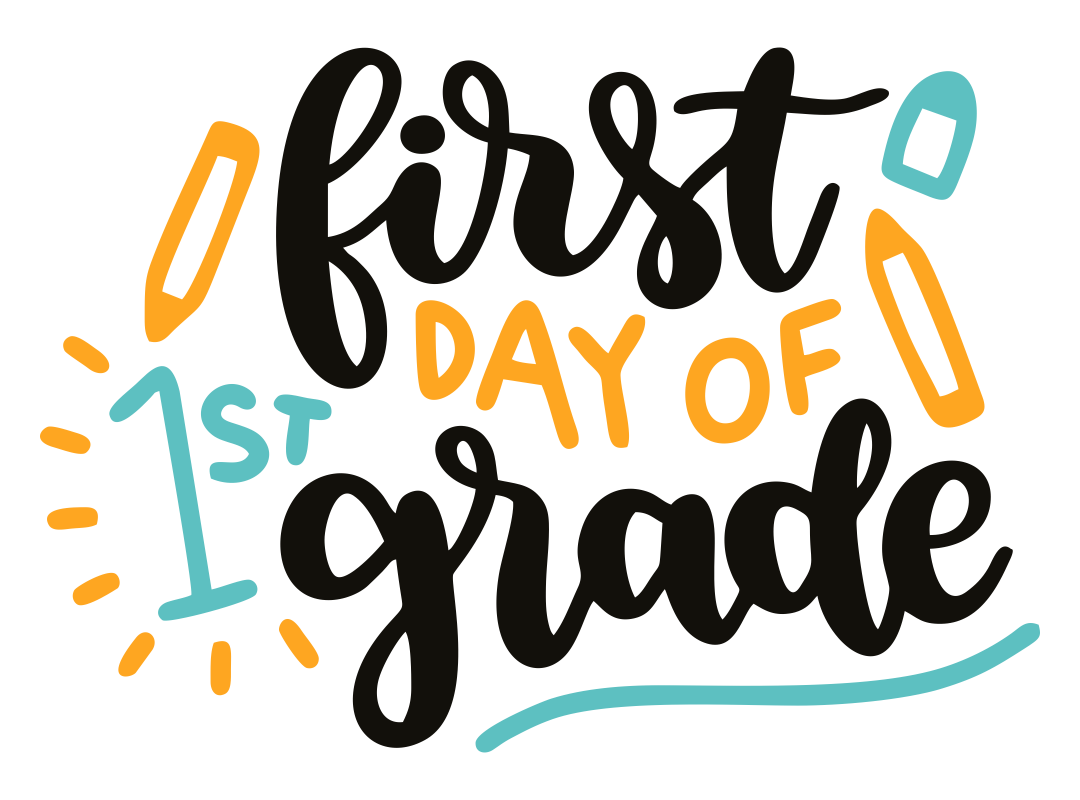 First Day of 1st Grade Printable