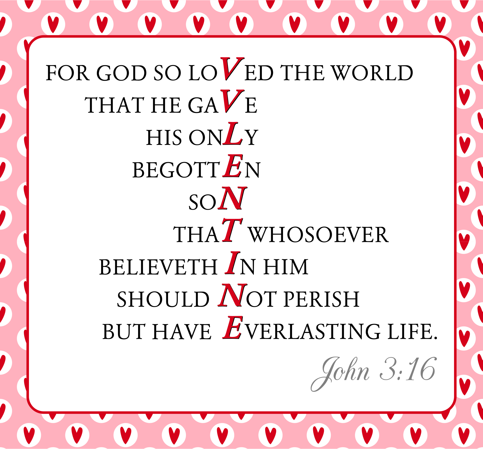 10 Best John 3 16 Valentine Printable Heart Printablee