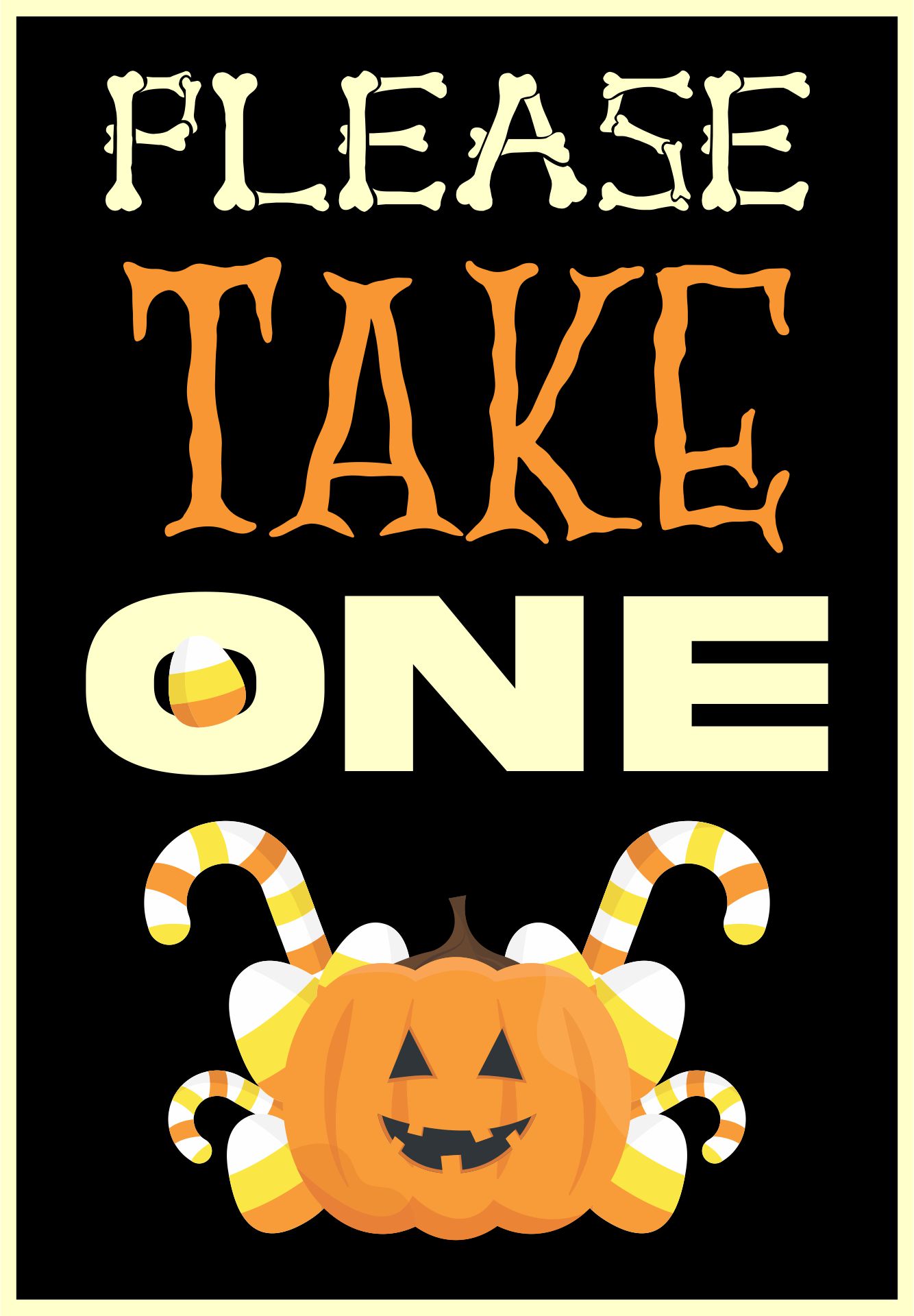 Please Take One Halloween Sign