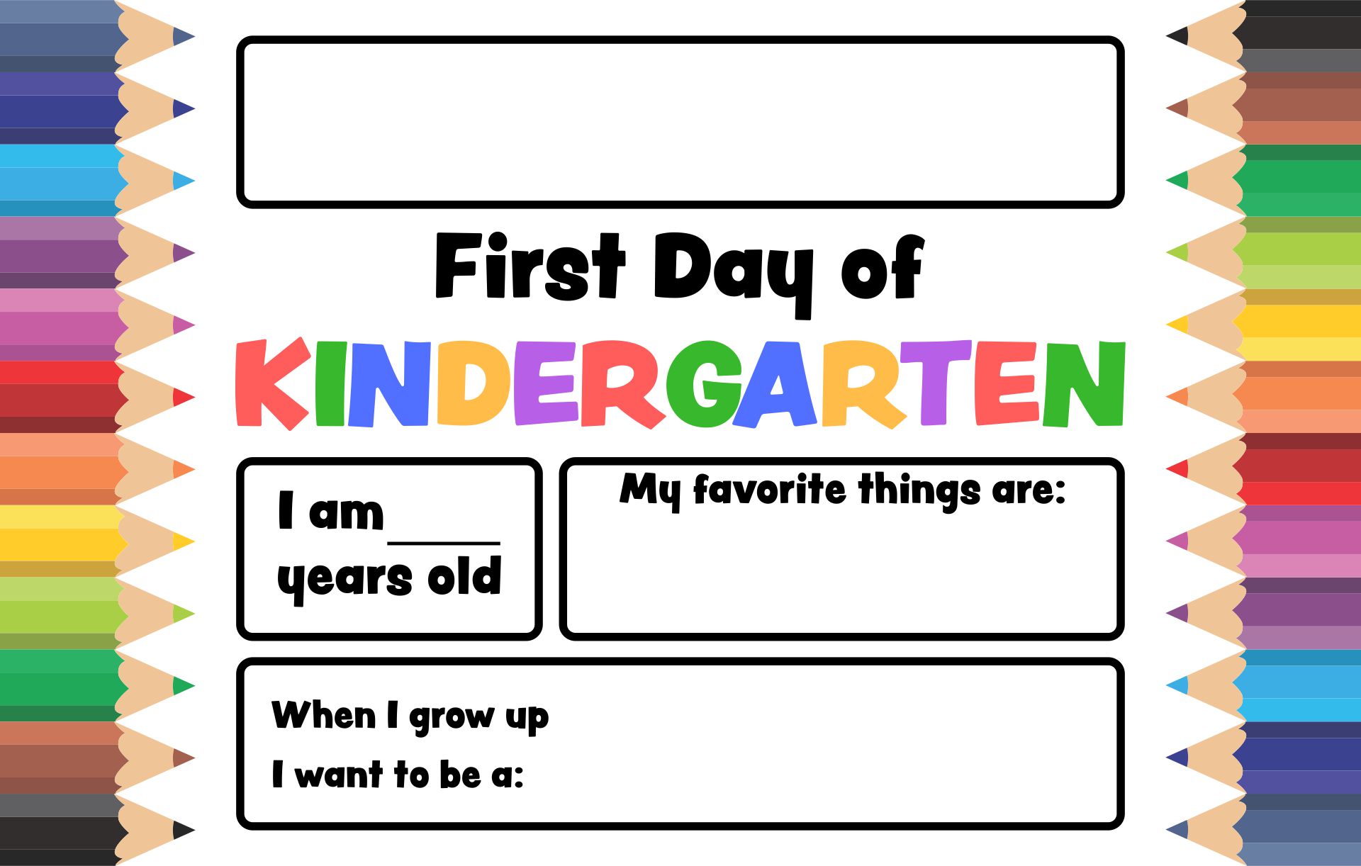 1st Day of Kindergarten Printable