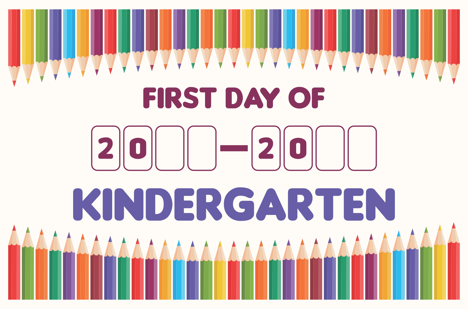 1st Day Of Kindergarten Printable Printablee