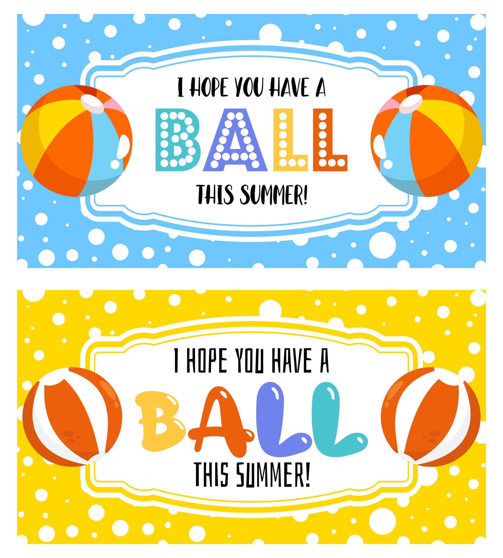 Printable Have a Ball This Summer