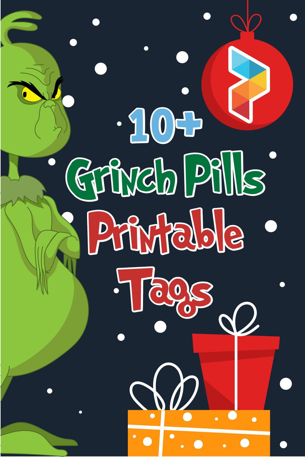 Grinch Pills Tags