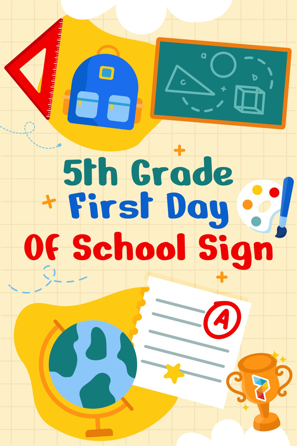 5th Grade First Day Of School Sign 5th Grade First Day Of School Sign