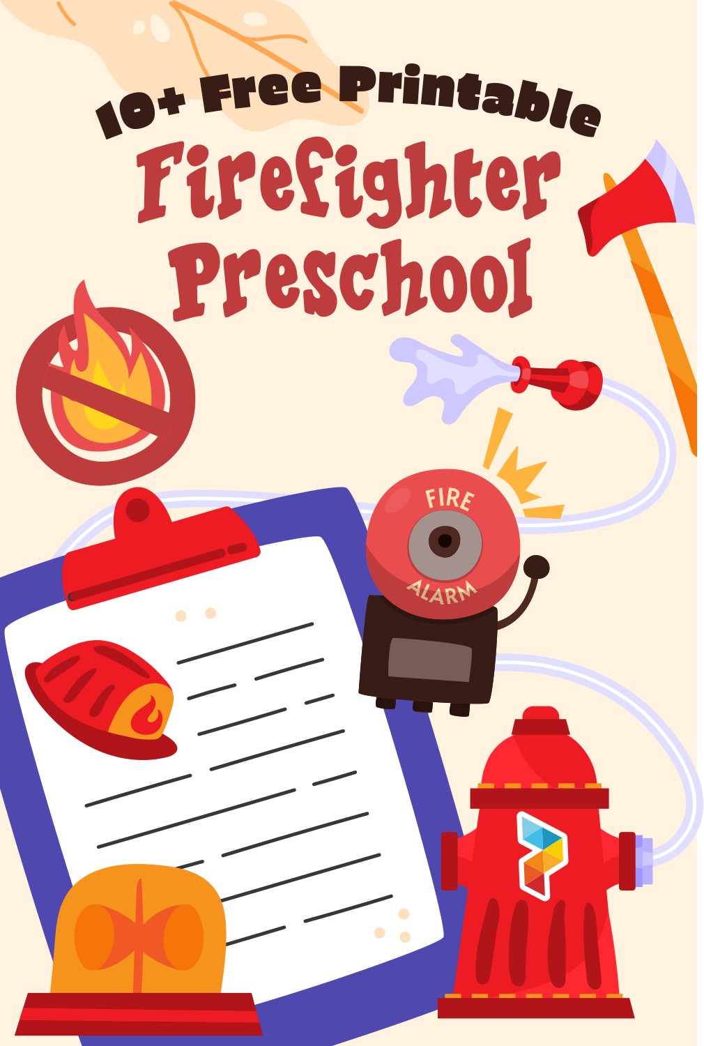 Firefighter Preschool
