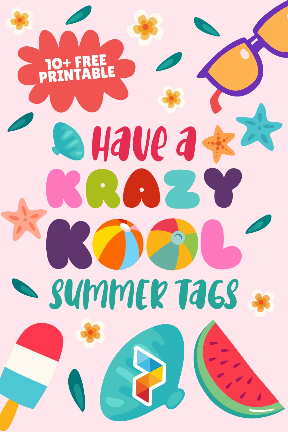 Have A Krazy Kool Summer Tags Have A Krazy Kool Summer Tags