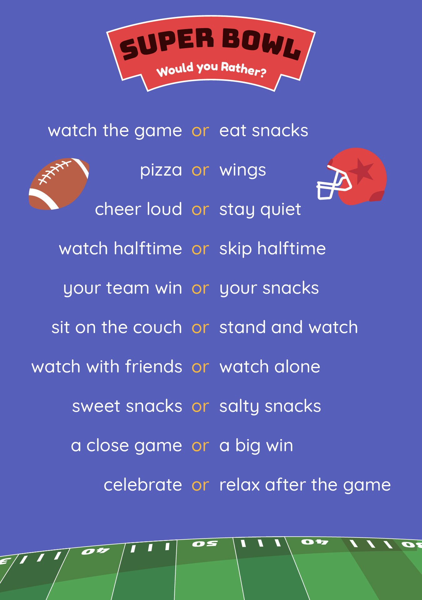 Super Bowl Would You Rather