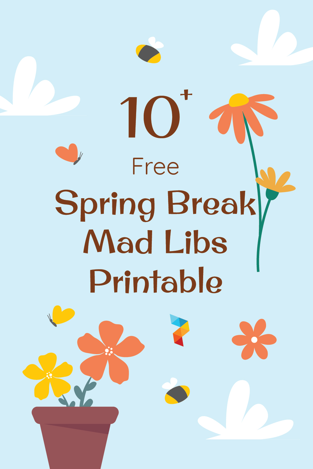Spring Break Mad Libs