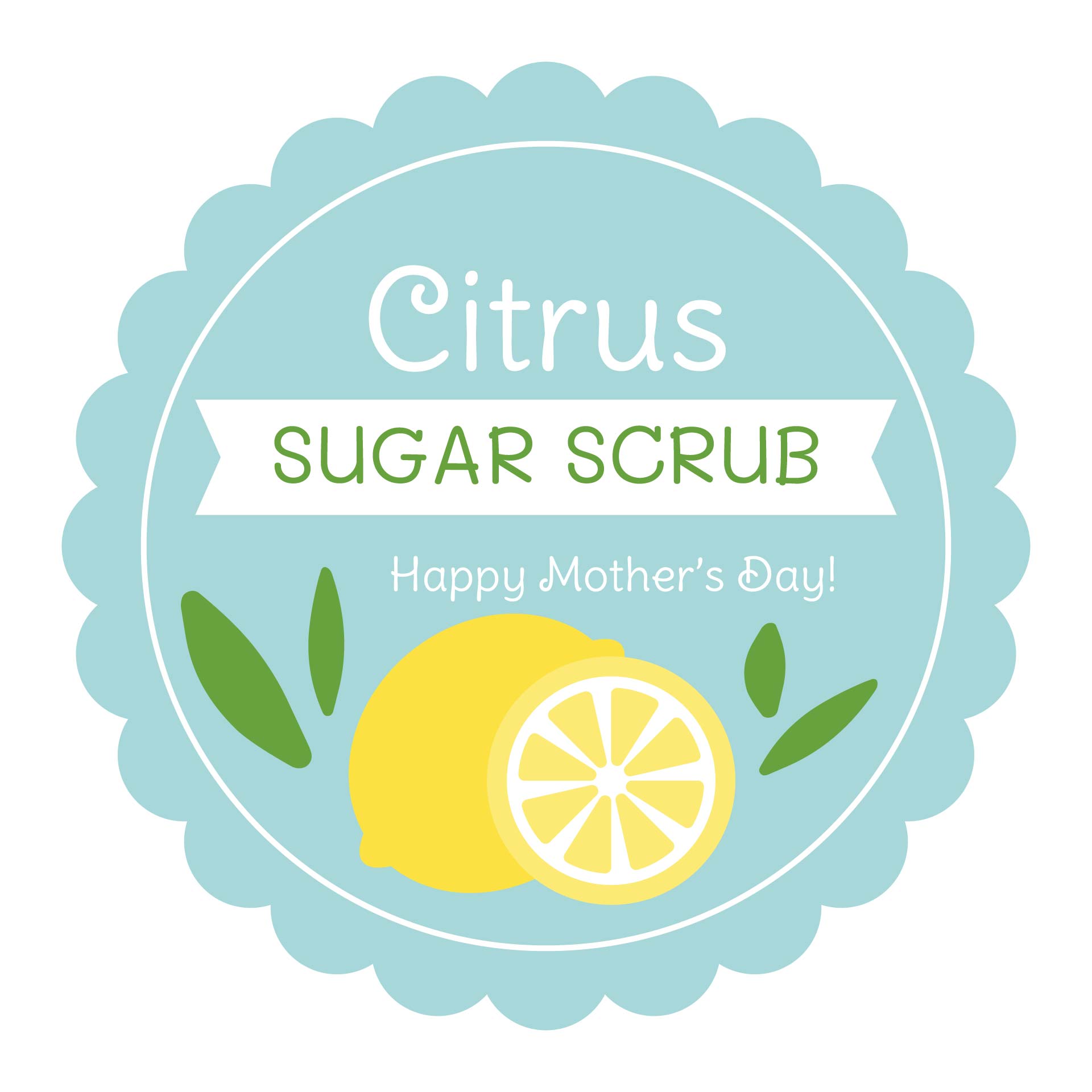 Mothers Day Gift Sugar Scrub Labels