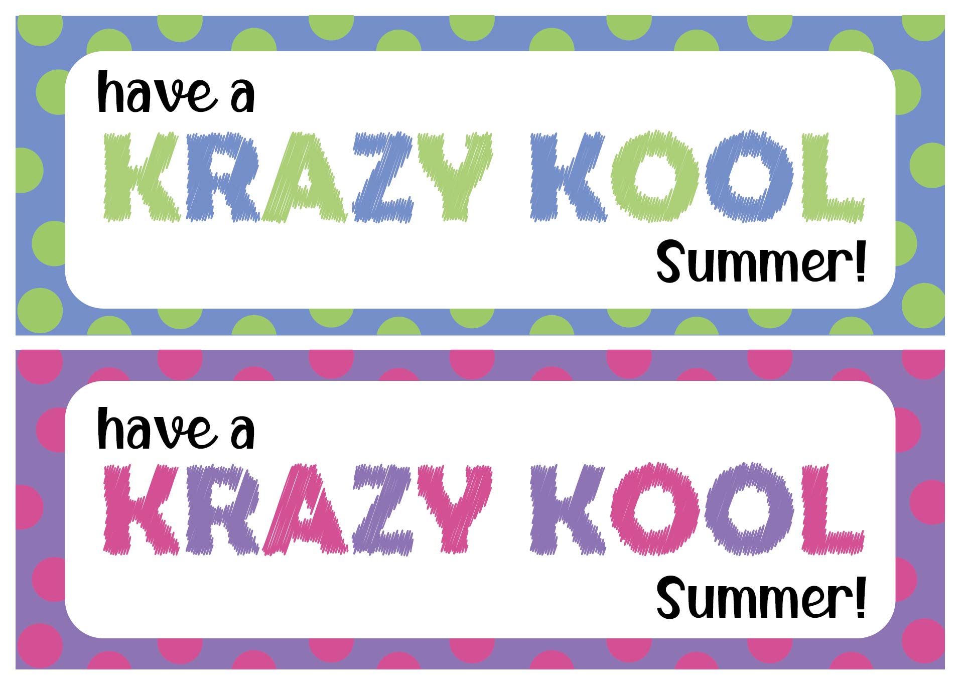Have a Krazy Kool Summer Gift Tags