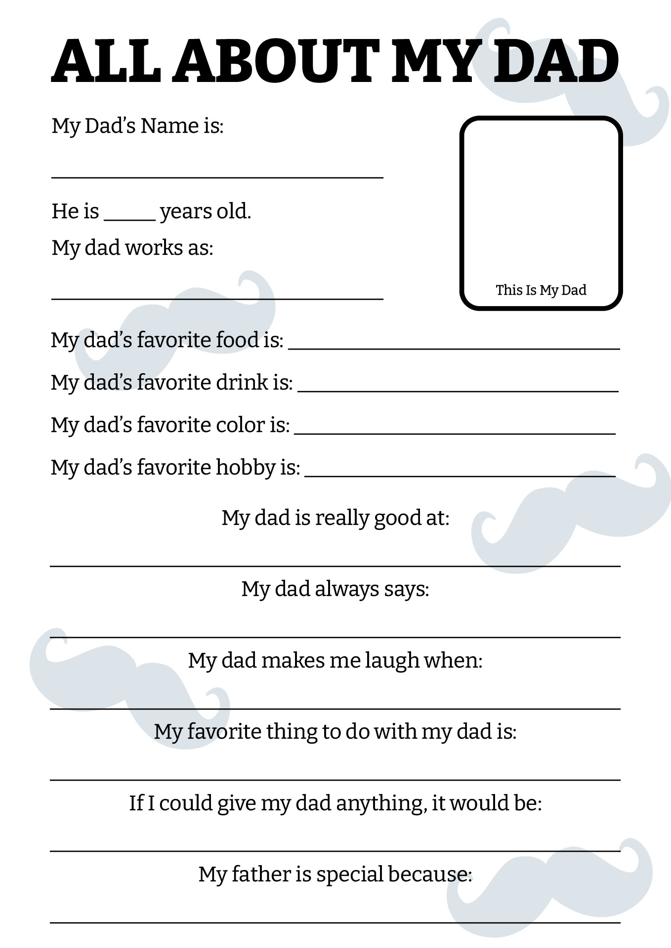 Printable Fathers Day All About My Dad