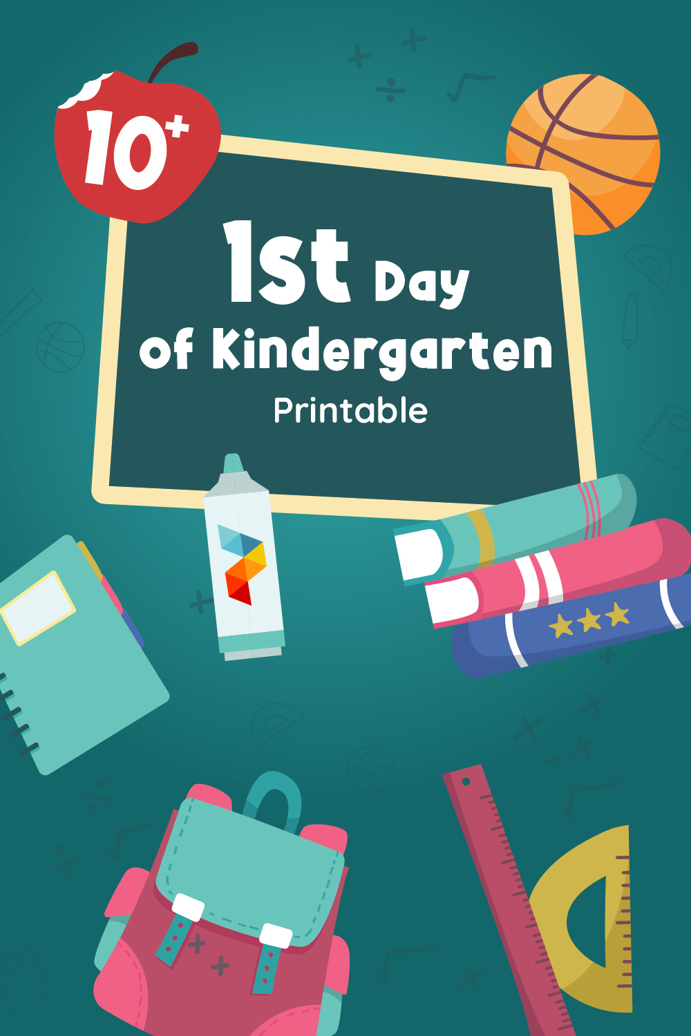 1st Day of Kindergarten Printable