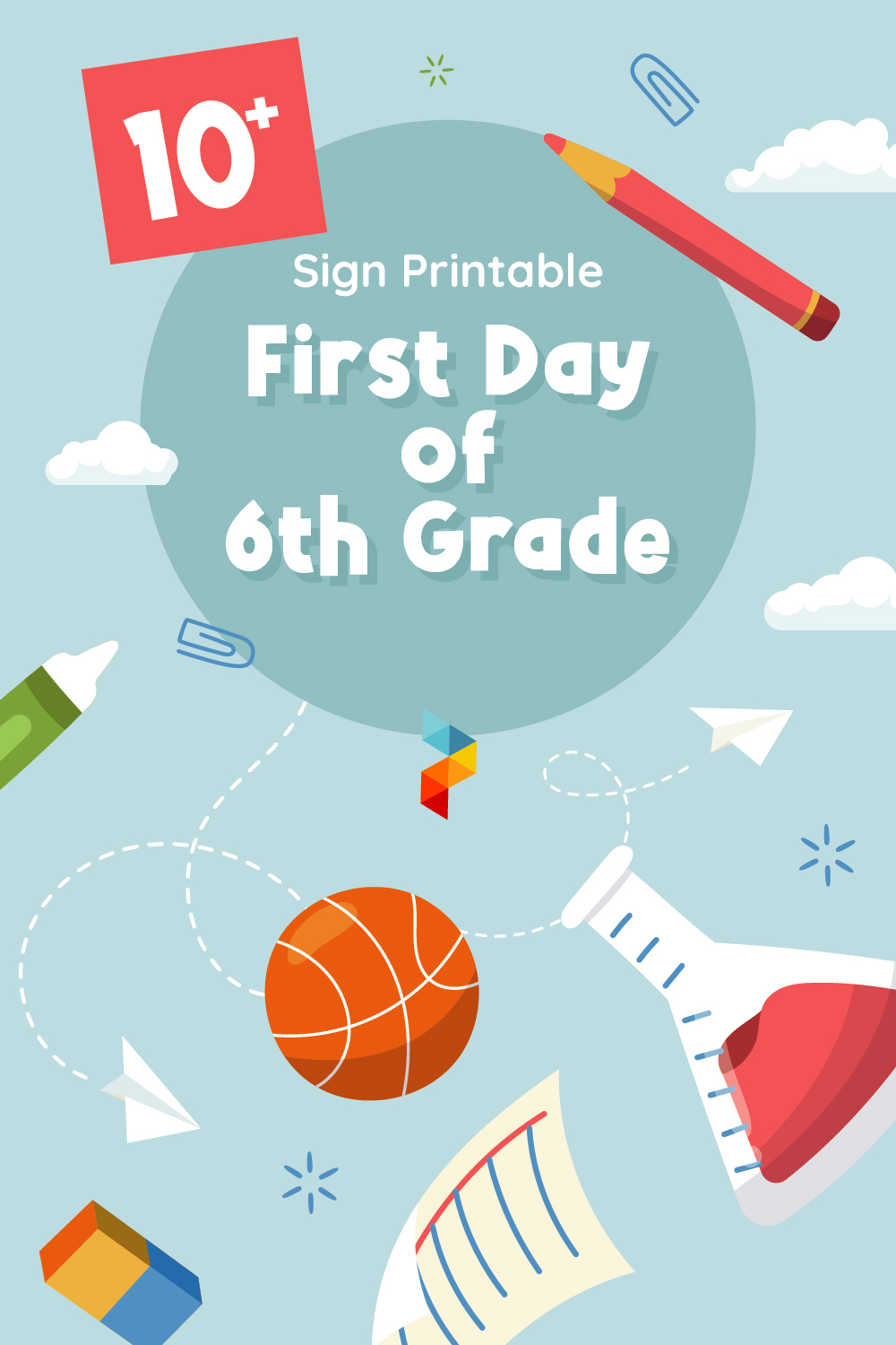Sign First Day Of 6th Grade Sign First Day Of 6th Grade