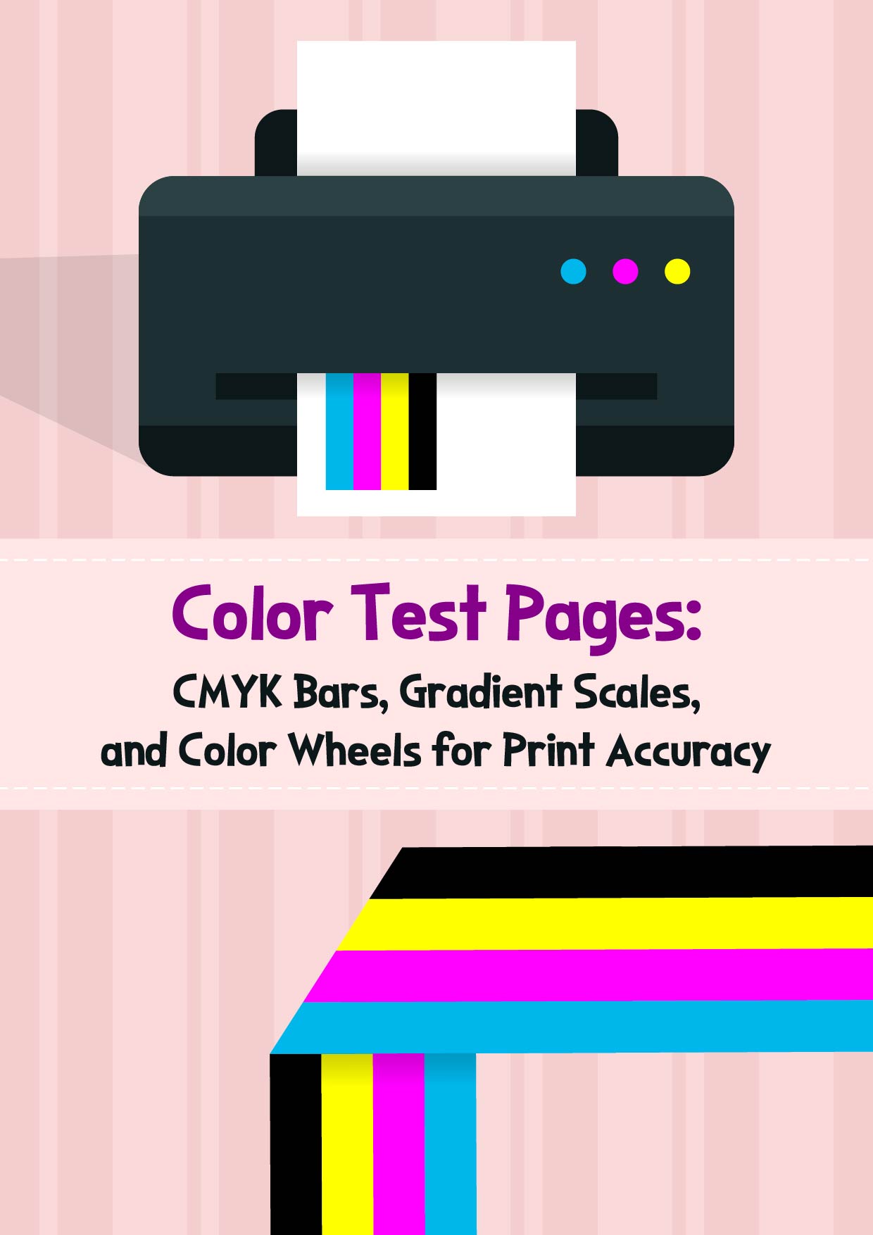 Color Test Pages CMYK Bars, Gradient Scales, And Color Wheels For Print Accuracy