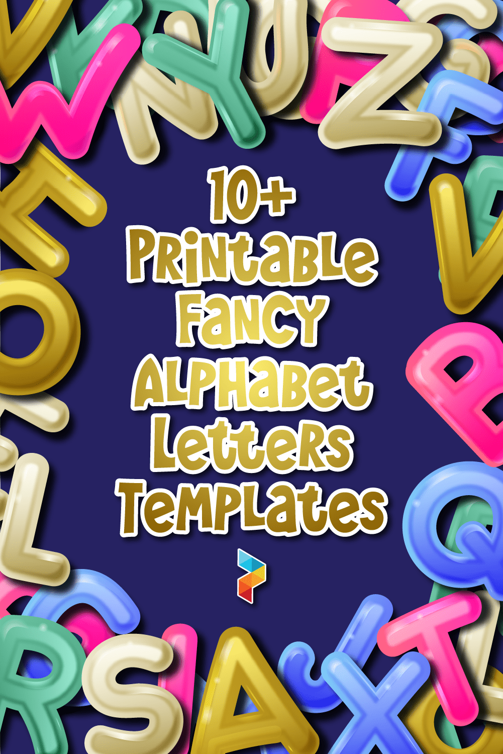 Printable Fancy Alphabet Letters Templates